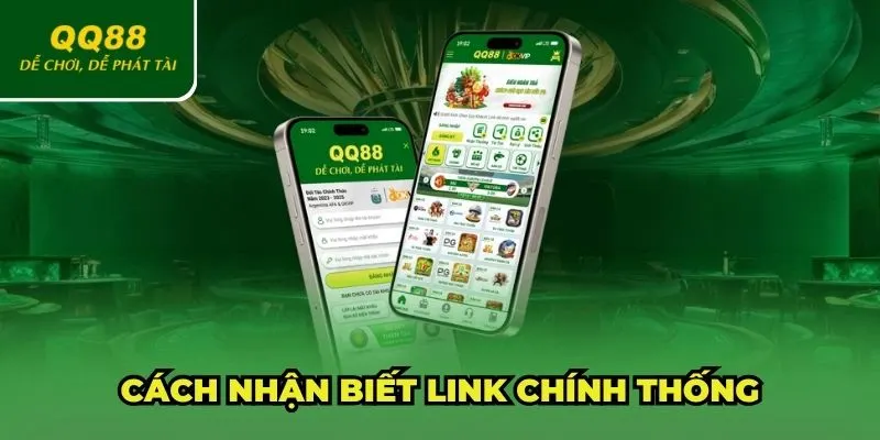 Cách nhận biết link chính thống của QQ88