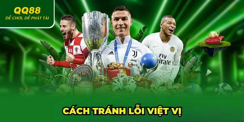 Cách tránh lỗi việt vị